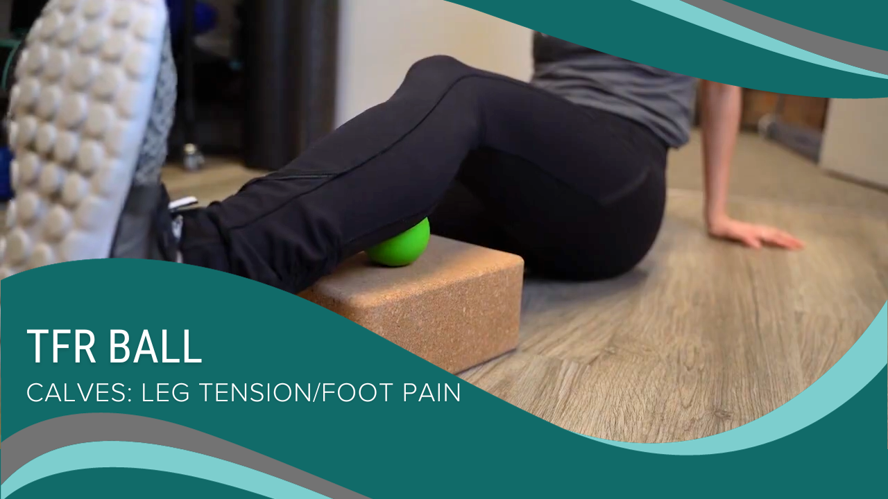 calves myofascial release